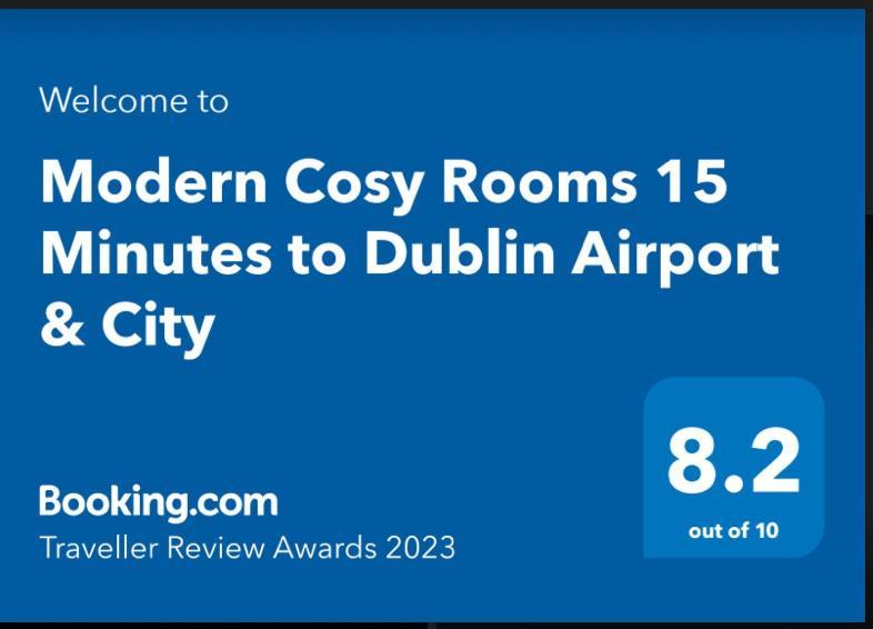 Modern Homestay 15 Minutes To Dublin Airport Ballyboughal Exterior photo